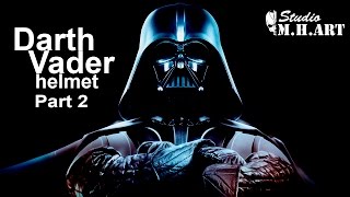как сделать шлем Дарта Вейдера | How to make the helmet of Darth Vader - часть 2 (укрепление )